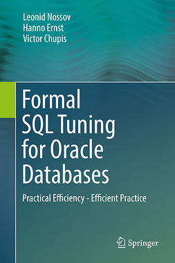 Chupis, Victor - Formal SQL Tuning for Oracle Databases, ebook