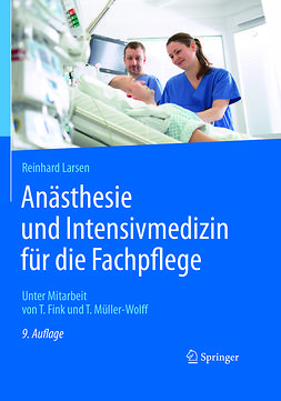 Larsen, Reinhard - Anästhesie und Intensivmedizin für die Fachpflege, ebook