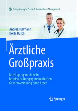 Busch, Dörte - Ärztliche Großpraxis, ebook