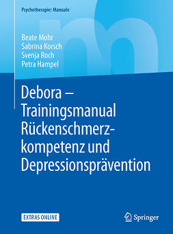 Hampel, Petra - Debora – Trainingsmanual Rückenschmerzkompetenz und Depressionsprävention, ebook
