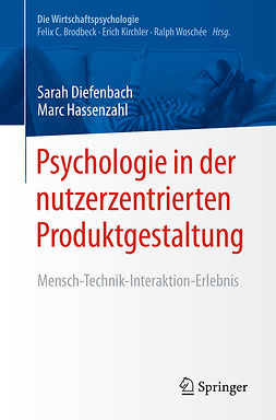 Diefenbach, Sarah - Psychologie in der nutzerzentrierten Produktgestaltung, e-bok