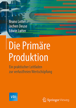 Deuse, Jochen - Die Primäre Produktion, e-bok