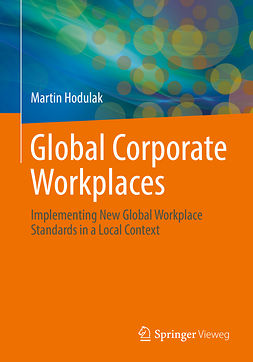 Hodulak, Martin - Global Corporate Workplaces, ebook