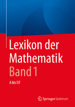 Walz, Guido - Lexikon der Mathematik: Band 1, ebook