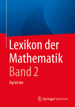 Walz, Guido - Lexikon der Mathematik: Band 2, ebook