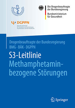  - S3-Leitlinie Methamphetamin-bezogene Störungen, ebook