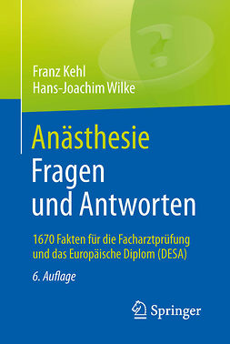 Kehl, Franz - Anästhesie. Fragen und Antworten, ebook