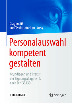 Testkuratorium, Diagnostik- und - Personalauswahl kompetent gestalten, ebook