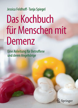 Feldhoff, Jessica - Das Kochbuch für Menschen mit Demenz, ebook