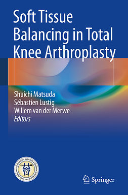 Lustig, Sébastien - Soft Tissue Balancing in Total Knee Arthroplasty, e-kirja