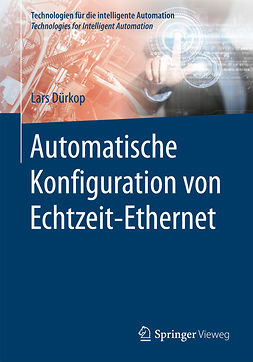Dürkop, Lars - Automatische Konfiguration von Echtzeit-Ethernet, e-kirja