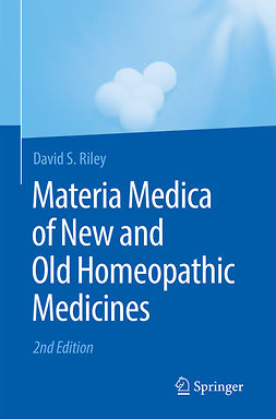 Riley, David S. - Materia Medica of New and Old Homeopathic Medicines, ebook