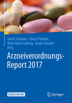 Klauber, Jürgen - Arzneiverordnungs-Report 2017, e-kirja
