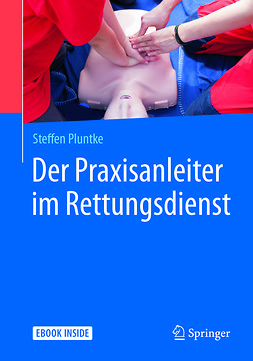 Pluntke, Steffen - Der Praxisanleiter im Rettungsdienst, ebook