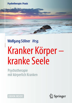 Söllner, Wolfgang - Kranker Körper - kranke Seele, ebook