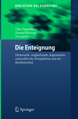 Depenheuer, Otto - Die Enteignung, e-bok