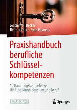 Becker, Joachim H. - Praxishandbuch berufliche Schlüsselkompetenzen, ebook