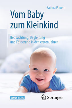 Pauen, Sabina - Vom Baby zum Kleinkind, e-kirja