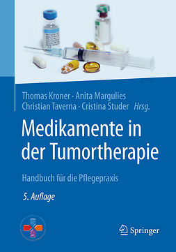 Kroner, Thomas - Medikamente in der Tumortherapie, ebook