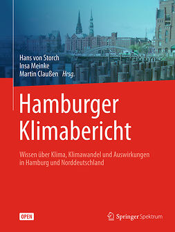 Claußen, Martin - Hamburger Klimabericht – Wissen über Klima, Klimawandel und Auswirkungen in Hamburg und Norddeutschland, ebook