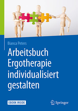 Peters, Bianca - Arbeitsbuch Ergotherapie individualisiert gestalten, e-bok