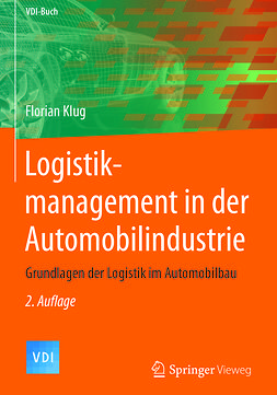 Klug, Florian - Logistikmanagement in der Automobilindustrie, e-bok