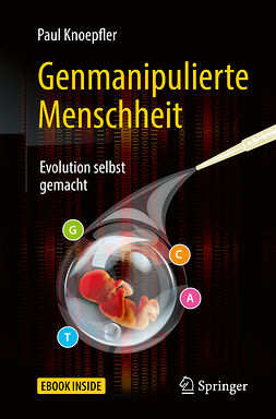 Knoepfler, Paul - Genmanipulierte Menschheit, e-bok