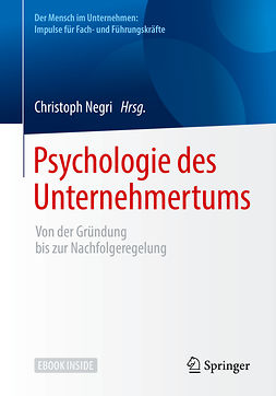 Negri, Christoph - Psychologie des Unternehmertums, ebook