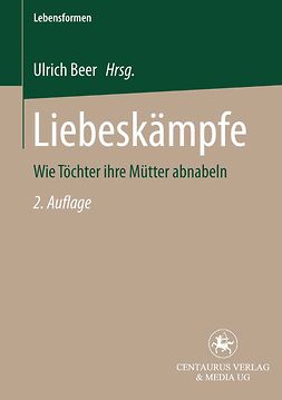 Stemmer-Beer, Roswitha - Liebeskämpfe, ebook