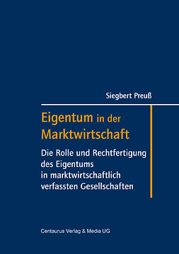 Preuß, Siegbert - Eigentum in der Marktwirtschaft, ebook