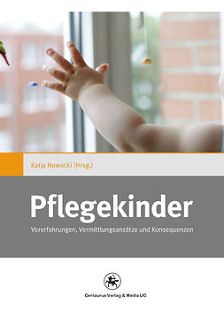 Nowacki, Katja - Pflegekinder, ebook