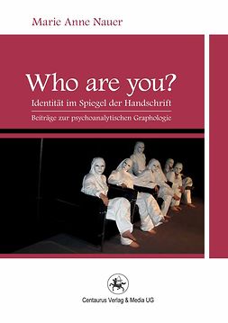 Nauer, Marie Anne - Who are YOU?, ebook