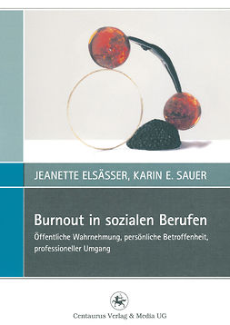 Elsässer, Jeanette - Burnout in sozialen Berufen, ebook
