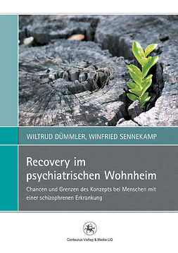 Dümmler, Wiltrud - Recovery im psychiatrischen Wohnheim, e-kirja