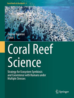 Kayanne, Hajime - Coral Reef Science, ebook