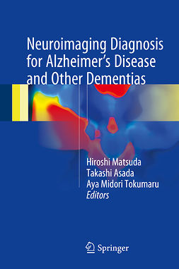 Asada, Takashi - Neuroimaging Diagnosis for Alzheimer's Disease and Other Dementias, ebook