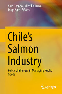 Hosono, Akio - Chile’s Salmon Industry, e-kirja