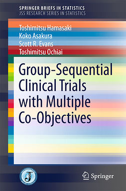 Asakura, Koko - Group-Sequential Clinical Trials with Multiple Co-Objectives, ebook