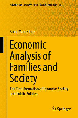 Yamashige, Shinji - Economic Analysis of Families and Society, ebook