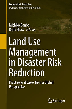 Banba, Michiko - Land Use Management in Disaster Risk Reduction, ebook