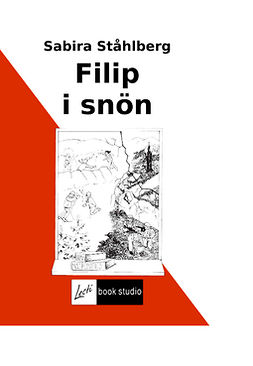 Ståhlberg, Sabira - Filip i snön, e-bok