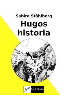 Ståhlberg, Sabira - Hugos historia, e-kirja