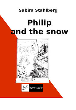 Ståhlberg, Sabira - Philip and the snow, e-kirja