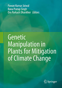 Dhankher, Om Parkash - Genetic Manipulation in Plants for Mitigation of Climate Change, e-bok