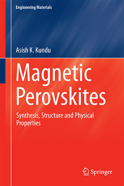 Kundu, Asish K. - Magnetic Perovskites, e-kirja