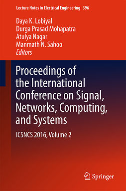 Lobiyal, Daya K. - Proceedings of the International Conference on Signal, Networks, Computing, and Systems, e-bok