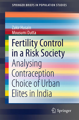 Dutta, Mousumi - Fertility Control in a Risk Society, ebook