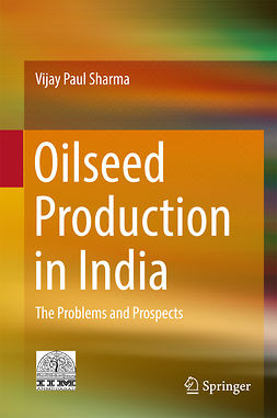 Sharma, Vijay Paul - Oilseed Production in India, e-kirja