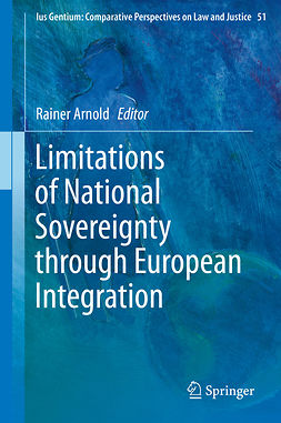 Arnold, Rainer - Limitations of National Sovereignty through European Integration, e-bok