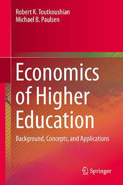 Paulsen, Michael B - Economics of Higher Education, ebook
